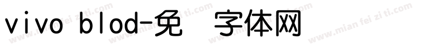 vivo blod字体转换